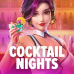 🌐Rahasia Slot Games Cocktail Nights Hingga Maxwin⬇️